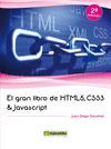 HTML5, CSS3 Y JAVASCRIPT, EL GRAN LIBRO DE