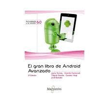 ANDROID AVANZADO, EL GRAN LIBRO DE