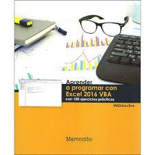 APRENDER A PROGRAMAR CON EXCEL 2016 VBA CON 100 EJERCICIOS