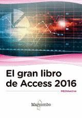 GRAN LIBRO DE ACCESS 2016, EL