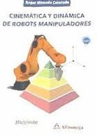 CINEMÁTICA Y DINÁMICA DE ROBOTS MANIPULADORES