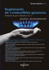 REGLAMENTO DE COMBUSTIBLES GASEOSOS (3 EDICION 2018)