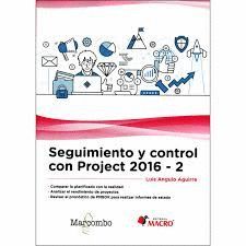 SEGUIMIENTO Y CONTROL CON PROJECT 2016-2