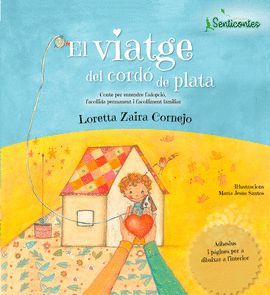 VIATGE DEL CORDÓ DE PLATA, EL