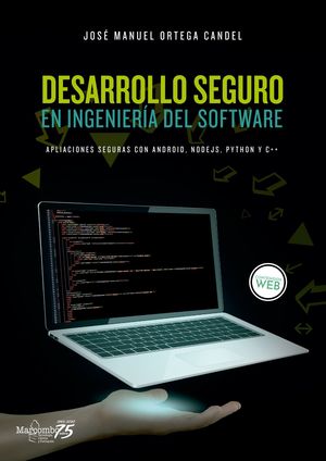 DESARROLLO SEGURO EN INGENIERIA DEL SOFTWARE