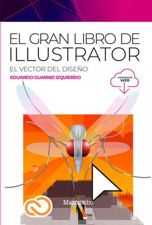 ILLUSTRATOR, EL GRAN LIBRO DE