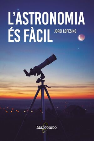 ASTRONOMIA ÉS FÀCIL, L'