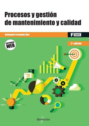 PROCESOS Y GESTIÓN DE MANTENIMIENTO Y CALIDAD - (2 EDICION 2024)