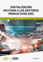 DIGITALIZACIÓN APLICADA A LOS SECTORES PRODUCTIVOS ( GS )