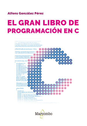 GRAN LIBRO DE PROGRAMACIÓN EN C, EL