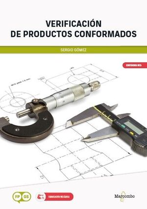 VERIFICACIÓN DE PRODUCTOS CONFORMADOS - 2.ª EDICIÓN AMPLIADA