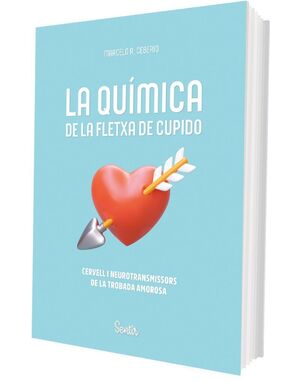 QUÍMICA DE LA FLETXA DE CUPIDO, LA