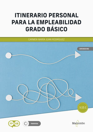 ITINERARIO PERSONAL PARA LA EMPLEABILIDAD, GRADO BASICO