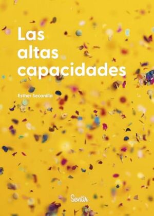 ALTAS CAPACIDADES, LAS