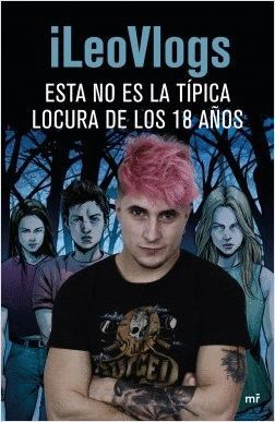 ESTA NO ES LA TÍPICA LOCURA DE LOS 18 AÑOS