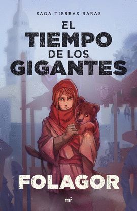 TIEMPO DE LOS GIGANTES, EL