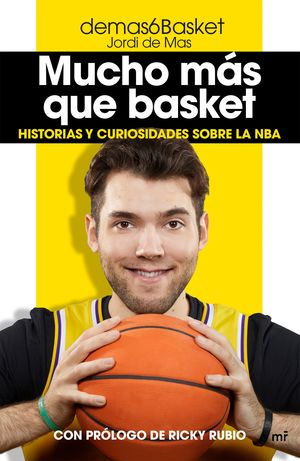 MUCHO MÁS QUE BASKET