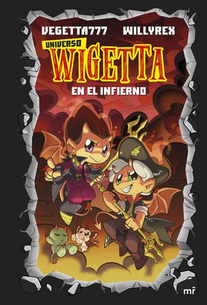 UNIVERSO WIGETTA - EN EL INFIERNO