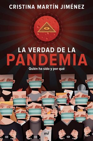 VERDAD DE LA PANDEMIA, LA