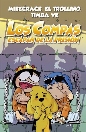 COMPAS ESCAPAN DE LA PRISIÓN, LOS