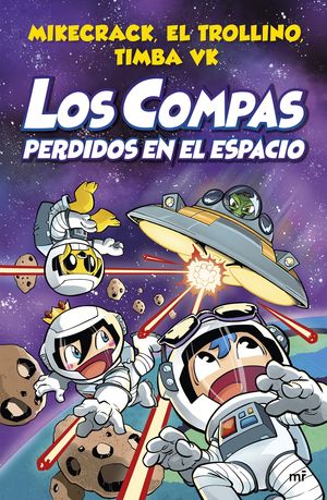 COMPAS PERDIDOS EN EL ESPACIO, LOS