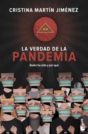 VERDAD DE LA PANDEMIA, LA