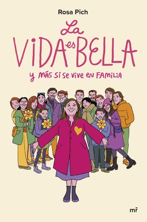 VIDA ES BELLA, LA