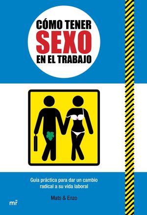 CÓMO TENER SEXO EN EL TRABAJO