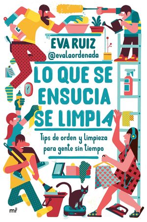 ORDÉNATE LA VIDA. 3 PASOS PARA ORDENAR TU CASA Y TU MENTE. CANTABRANA,  OIHANE (ORDENATRIX). 9788408265832 La Llar del Llibre