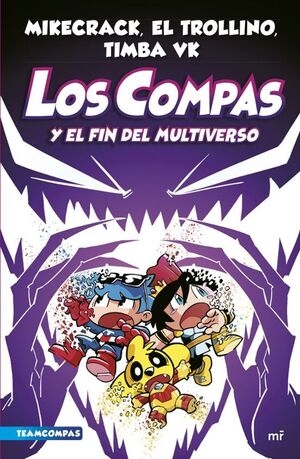 COMPAS Y EL FIN DEL MULTIVERSO, LOS