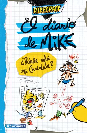 DÓNDE ESTÁ MI CHOCOLATE?