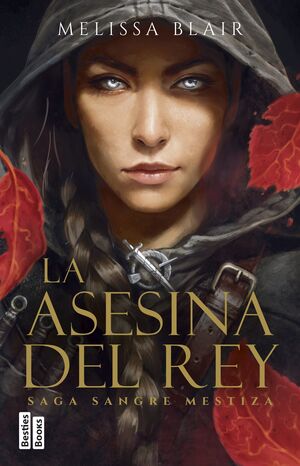 ASESINA DEL REY, LA