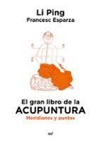 GRAN LIBRO DE LA ACUPUNTURA, EL