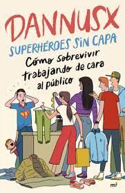SUPERHÉROES SIN CAPA