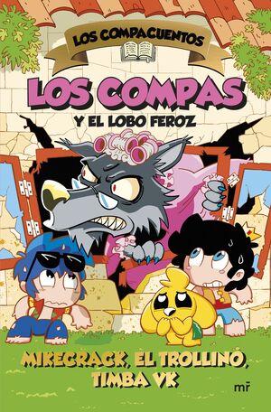 COMPAS Y EL LOBO FEROZ, LOS