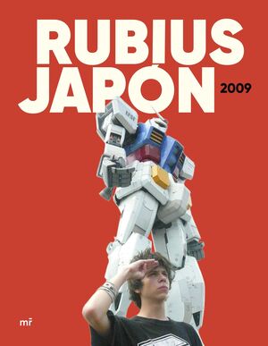 RUBIUS. JAPÓN 2009
