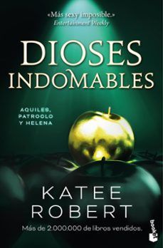 DIOSES INDOMABLES