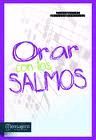 ORAR CON LOS SALMOS