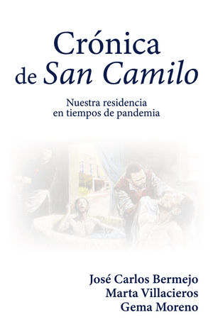 CRÓNICA DE SAN CAMILO