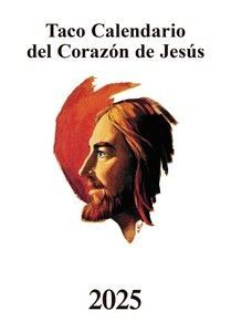TACO CALENDARIO 2025 ( PARED GRANDE CON IMÁN ) DEL CORAZÓN DE JESÚS