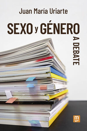 SEXO Y GÉNERO A DEBATE