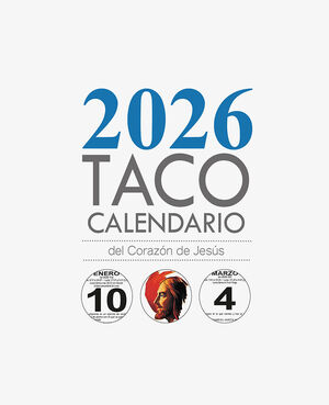 TACO CALENDARIO 2026 ( DE MESA ) DEL CORAZÓN DE JESÚS