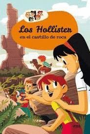 HOLLISTER EN EL CASTILLO DE ROCA, LOS