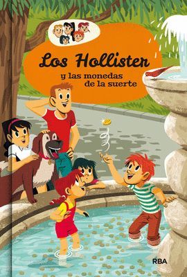 HOLLISTER Y LAS MONEDAS DE LA SUERTE, LOS