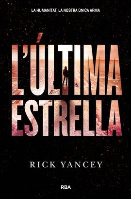 ÚLTIMA ESTRELLA, L'