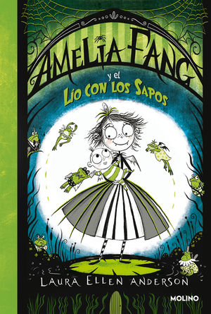 AMELIA FANG Y EL LÍO CON LOS SAPOS