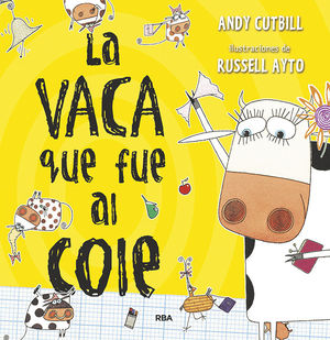 VACA QUE FUE AL COLE, LA