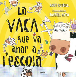 VACA QUE VA ANAR A L'ESCOLA, LA