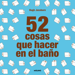 52 COSAS QUE HACER EN EL BAÑO