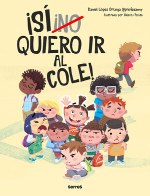 (NO) QUIERO IR AL COLE!